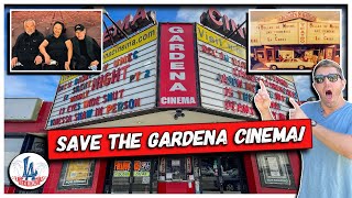 Save the Gardena Cinema!