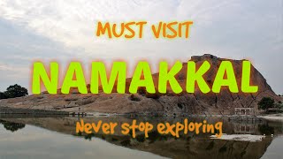 MUST VISIT NAMAKKAL, Never stop exploring!!!