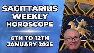 Sagittarius Weekly Horoscope 6th - 12th January 2025