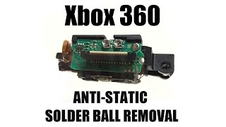 Xbox: Anti-Static Solder Ball Removal