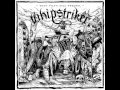 whipstriker only filth will prevail full album