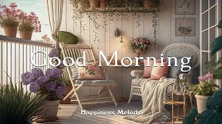 하루의 시작부터 좋은 기운을 가져다주는 밝은 피아노 연주 🌼 Good Morning | Happiness Melody