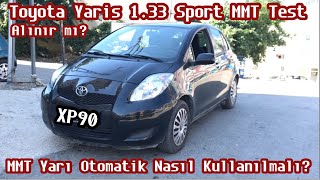 300.000₺ Altı Otomatik Ne Alınır? Toyota Yaris 1.33 Sport MMT Test Sürüşü? | Yarı Otomatik Kullanımı