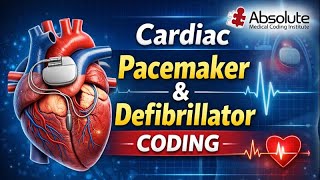 PACEMAKER AND DEFIBRILLATOR CODING
