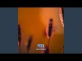 Feel