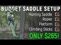 A BUDGET saddle hunting setup anyone can afford!