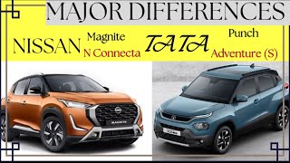 Nissan Magnite N Connecta vs TATA Punch Adventure (S) || Major Differences