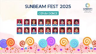 Sunbeam Fest 2025 - ICSE KG - Candy Dance