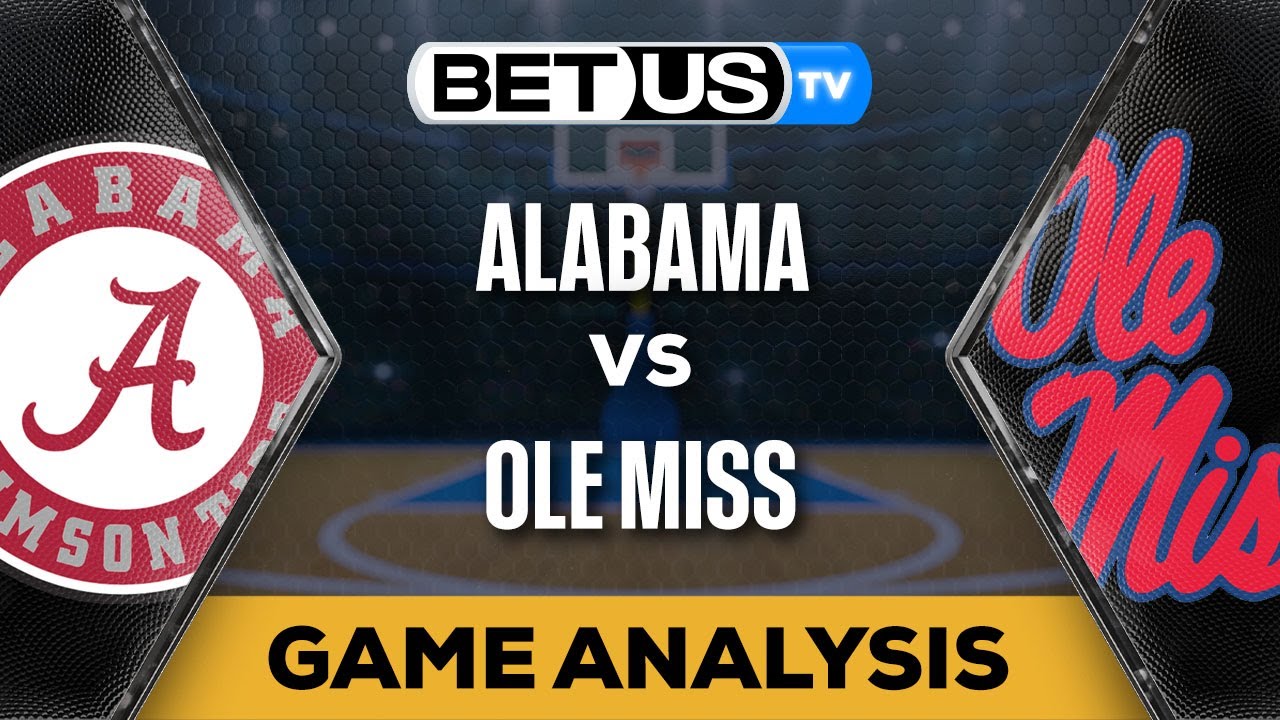 Alabama Vs Ole Miss (02-28-24) Game Preview | College Basketball Picks ...