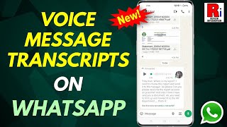 How to Use Voice Message Transcripts Feature on WhatsApp (New Update)