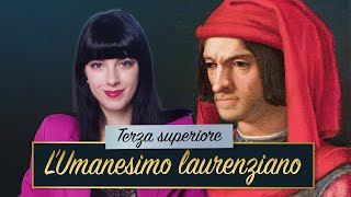 L'Umanesimo laurenziano || Lorenzo de' Medici e Agnolo Poliziano