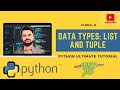 Data Types in Python: List and Tuple | Video 8 | Python Programming for Data Analysis| Full Tutorial