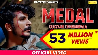 Gulzaar Chhaniwala : Medal ( Full Song Video ) : Latest Haryanvi songs Haryanavi | Sonotek