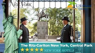 The Ritz-Carlton New York, Central Park - New York Hotels, New York