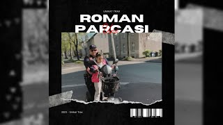 UNI - ROMAN PARÇASI (OFFİCAL VİDEO)