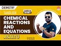 Chemical Reactions & Equations Class 10 Chemistry | ASALTU Series | Vedantu Master Tamil