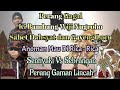 Sabet Lincah Ki Bambang Wiji Nugroho||Perang Gagal Anoman arep di Rica||Perang Lucu