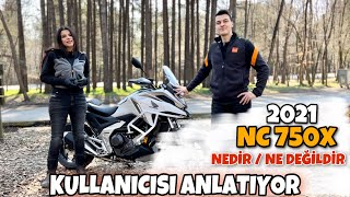 Honda NC 750X (2021) Kullanıcı Deneyimi