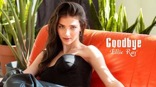 Ellie Ray - Goodbye (Original Mix)