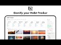 How to Gamify Your Habit Tracker in Notion