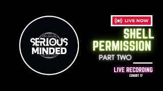 SHELL PERMISSION LIVE CLASS PART TWO (2)