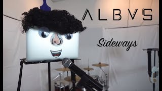 ALBVS - Sideways (Official Music Video)