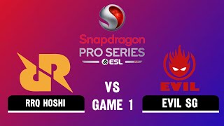 🔴ID | RRQ HOSHI VS EVIL SG | ESL SNAPDRAGON PRO SERIES MLBB | SWISS STAGE ROUND 2 | GAME 1