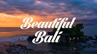 Beautiful BALI Chillout & Lounge Mix Del Mar
