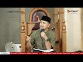 LIVE Mengunjungi Orang-Orang Sakit  | Hadits No.517 - Ustadz Abdullah Zaen, Lc. M.A.