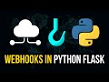 Professional Webhooks with Flask in Python