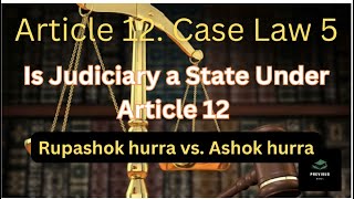 Article 12: Case Law 5 Rupashok Hurra vs. Ashok Hurra,2002 #llb #article12 #caselaws #llm