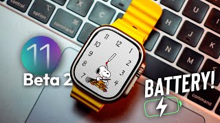 WatchOS 11 Beta 2 battery drain - Apple Watch Ultra/ series 7