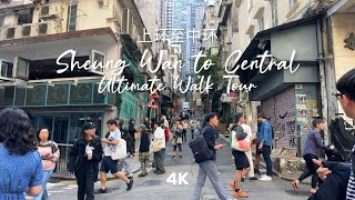 Sheung Wan to Central in Hong Kong: Ultimate Walk Tour [4K]
