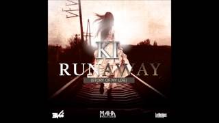 Run Away - KI & 3veni - 2014