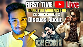 Thank You For 2k Subscribers And Discuss About CHENGIZ .
