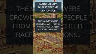 #Madurai City during the Second Century CE #facts #history #tamil #indian