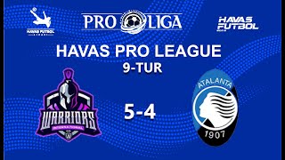 Havas futbol PRO Ligasi 9-TUR FC WARRIORS 5-4 FC ATALANTA 2