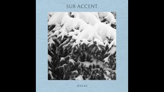 ÆXXXII - Sub Accent