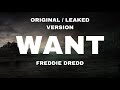 Freddie Dredd - Want (Lyrics) [Original / Leaked Version]