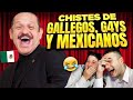 🇪🇸 GALLEGOS REACCIONAN a CHISTES de GALLEGOS, G4YS y MEXICANOS de TEO GONZÁLEZ 🇲🇽😂 **épico**