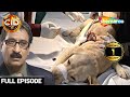 Dr Salunkhe ने बचाया एक घायल DOG की जान | CID | Full Episode | Salunkhe. Vivek | सी.आई.डी