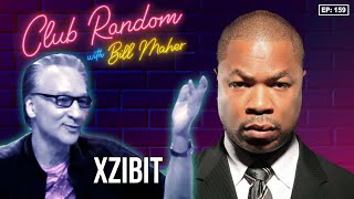 Xzibit | Club Random with Bill Maher