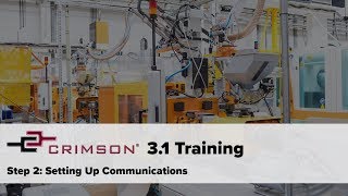 Crimson 3.1 Training - Setting Up Communications