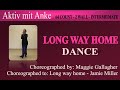 Long way home - Maggie Gallagher - danced by Anke