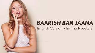 Barish Ban jana ( This song in English) Full HD lyrics Audio song / Unique creations
