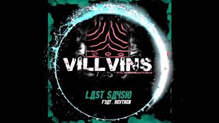Last Sayso X Hevthen - VILLVINS (Prod. by MilkiMadeTheBeat)