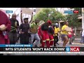 SA's education crisis | Wits students ‘won’t back down’