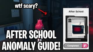 After School Horror Anomaly - How To Clear in 30 Seconds! [Neverness To Everness]