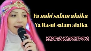 lagu Ya nabi salam alaika, ya nabi, ya Rasul salam alaika,