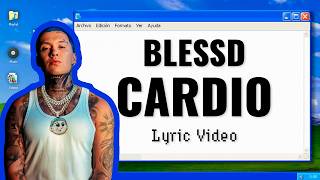 Blessd - CARDIO (Lyric Video)